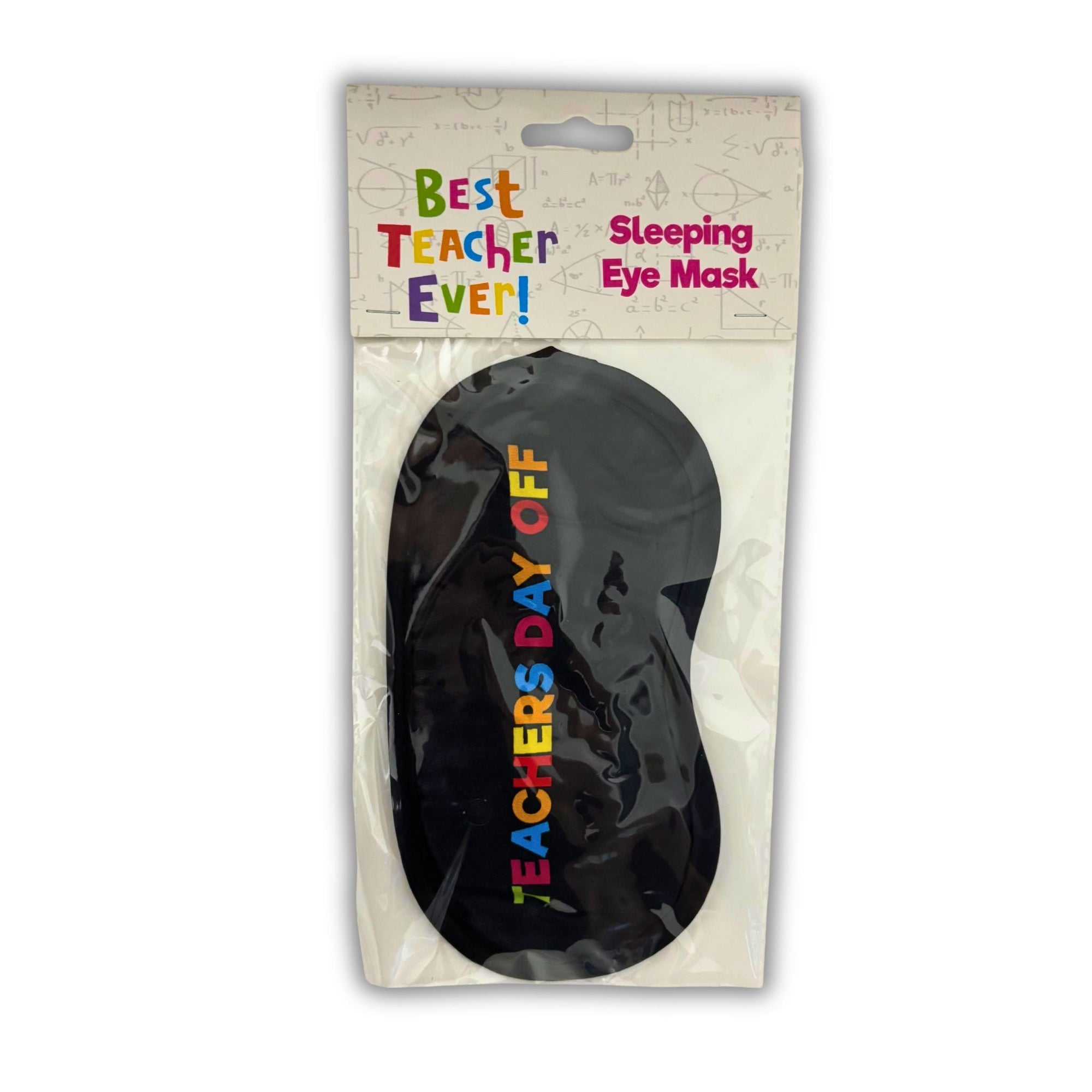 Best Teacher Ever Sleeping Eye Mask – "Teachers Day Off" Gift - WahooGifts
